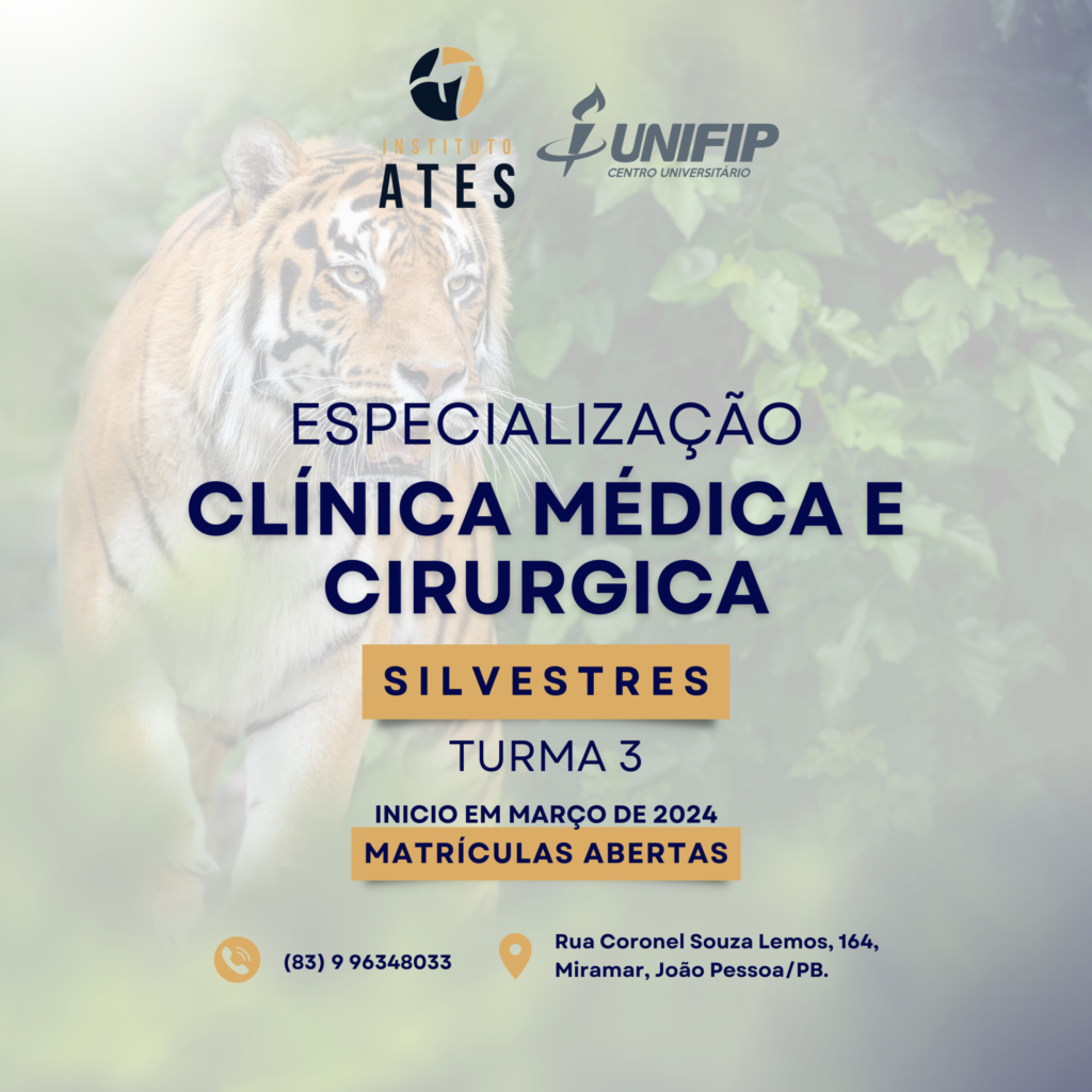 Instituto Ates - ESPECIALIZAÇÃO EM CLÍNICA MÉDICA E CIRÚRGICA DE ANIMAIS SILVESTRES